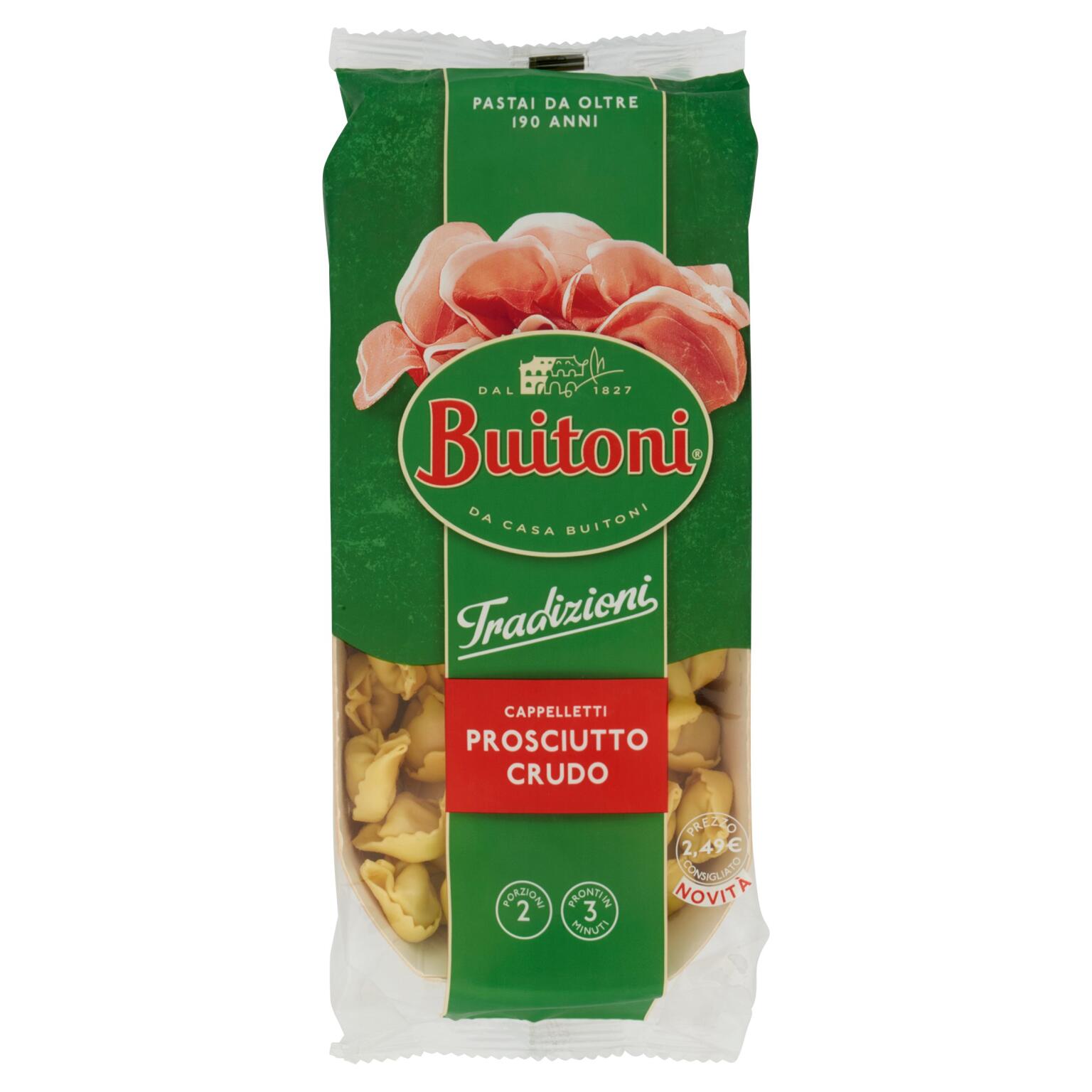 Cappelletti al prosciutto crudo 230g Tradizioni Buitoni